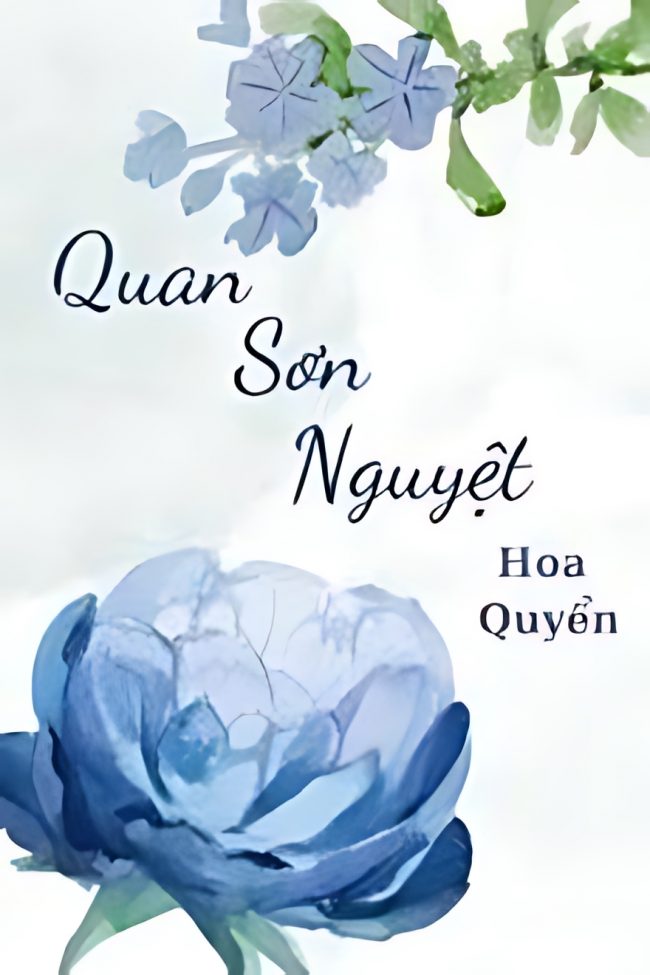 quan son nguyet 650x975 - Top 5 truyện đam mỹ hoàn đỉnh nhất nên đọc